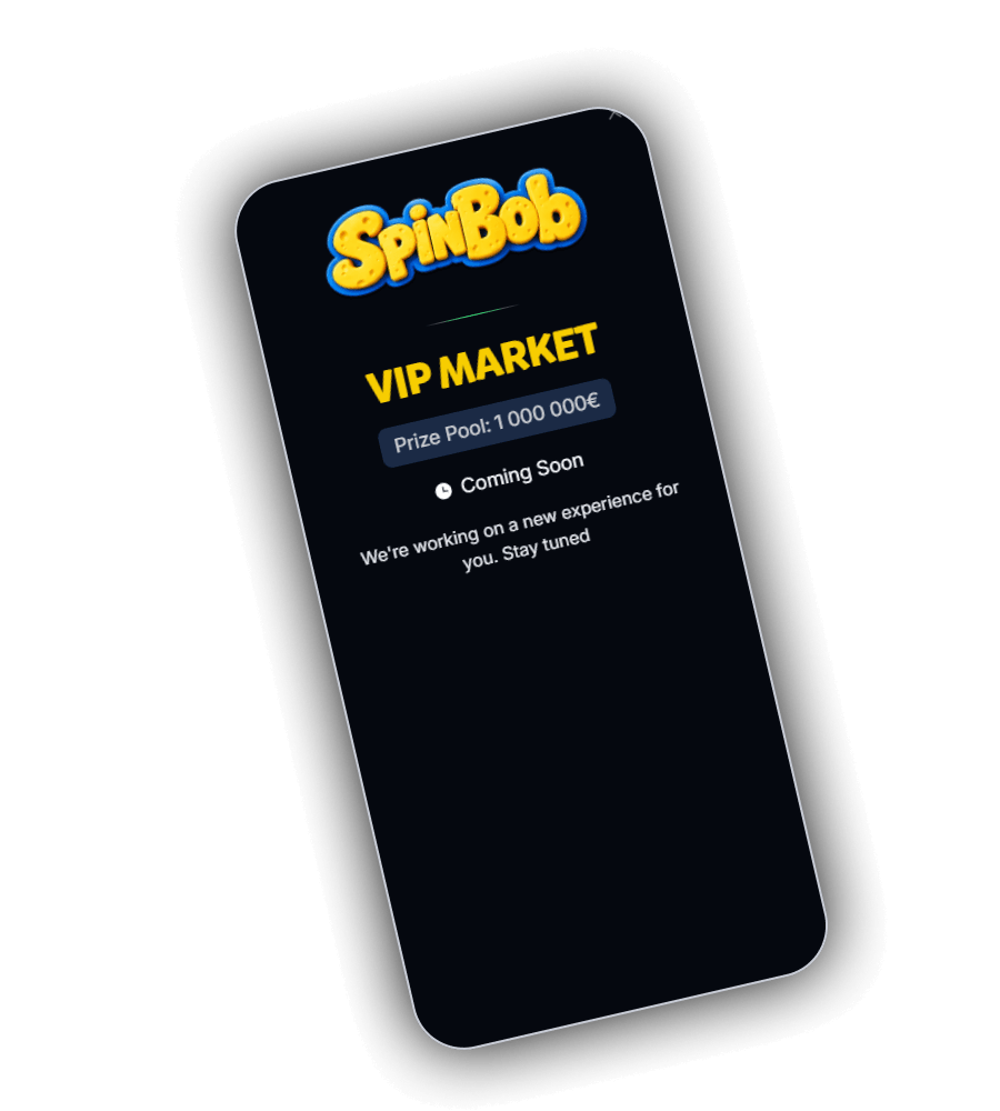 Οθόνη VIP MARKET του SpinBob με λογότυπο, ένδειξη Prize Pool 1 000 000€, τίτλο Coming Soon και μήνυμα We're working on a new experience for you. Stay tuned