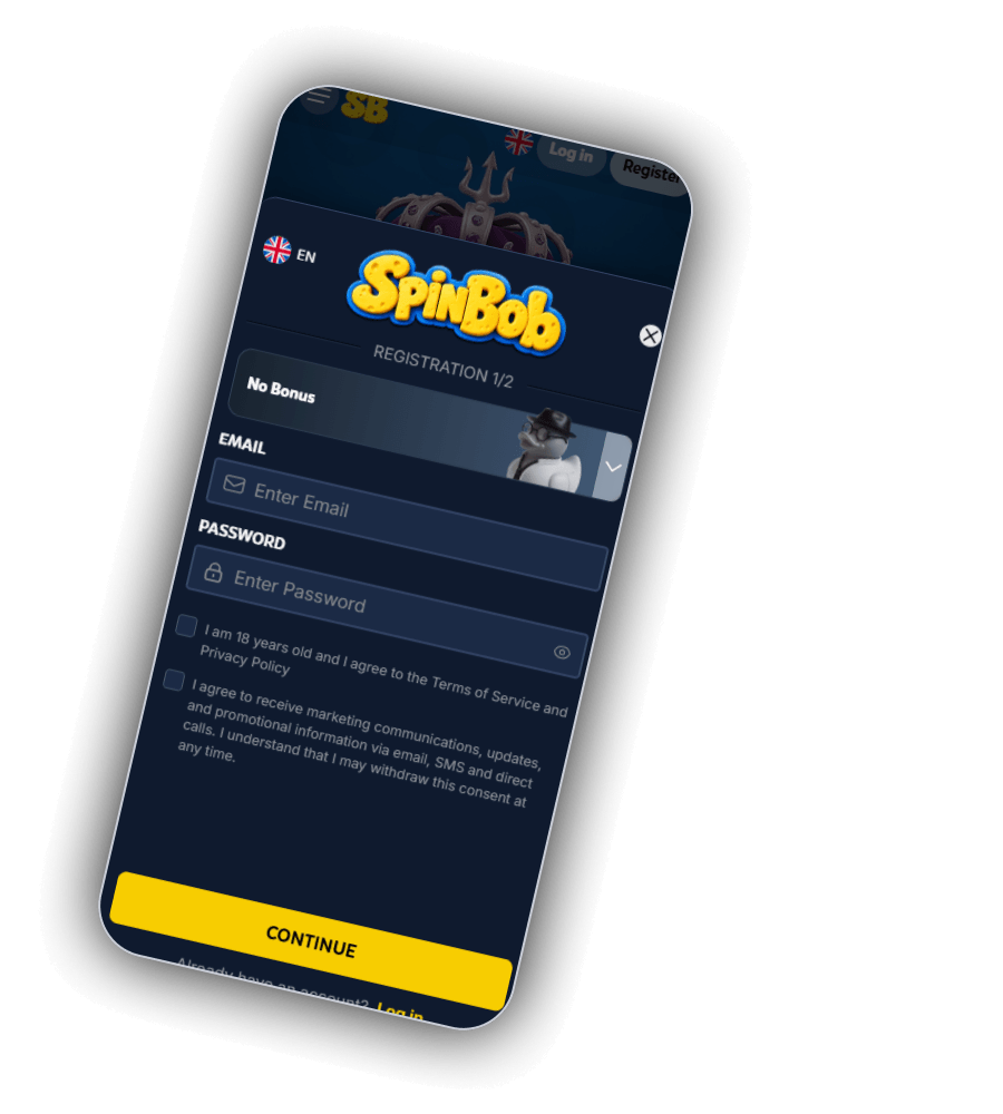 Φόρμα REGISTRATION 1/2 του SpinBob με σημαία EN, λογότυπο, επιλογή No Bonus με τον χαρακτήρα της μάρκας, πεδία EMAIL με Enter Email και PASSWORD με Enter Password και εικονίδιο ματιού, κουτάκια για ηλικία 18 ετών, Terms of Service, Privacy Policy και επικοινωνία marketing, κουμπί CONTINUE και σύνδεσμο Already have an account? Log in